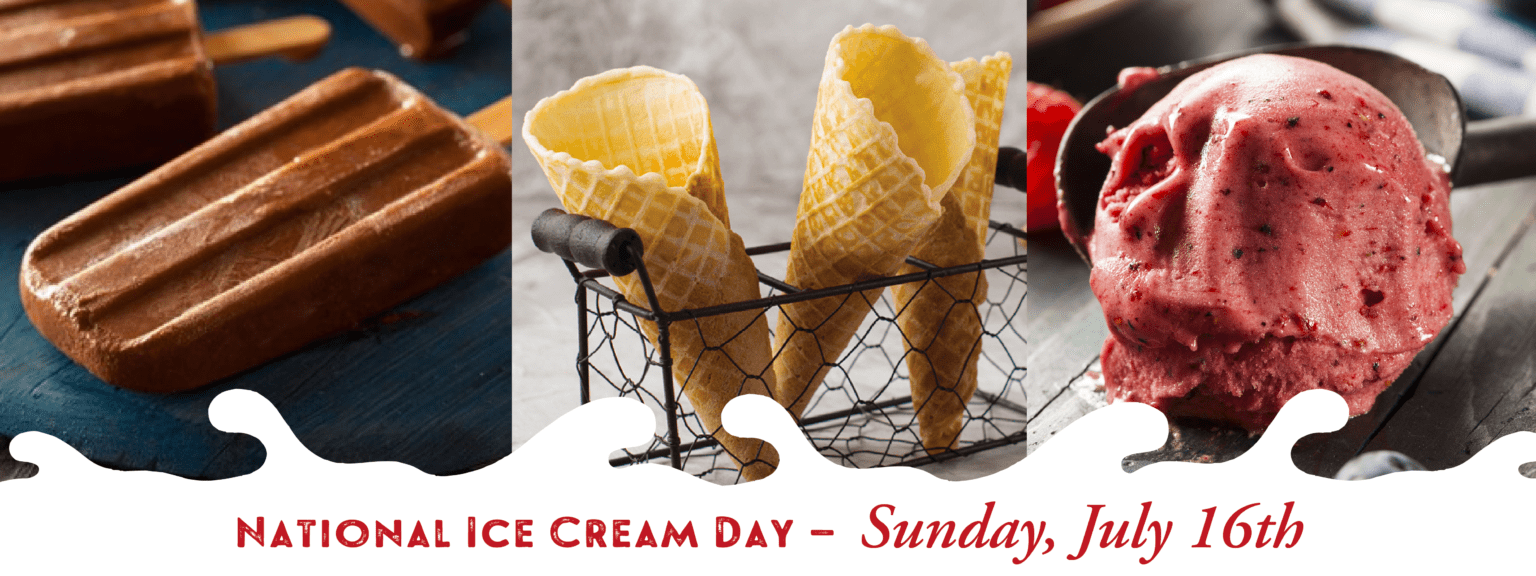July 16 National Ice Cream Day Fuller's Sugarhouse